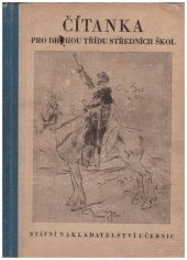 kniha Čítanka pro II. třídu středních škol, Státní nakladatelství učebnic 1951