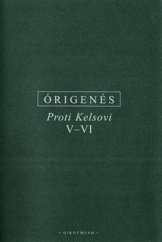 kniha Proti Kelsovi V-VI, Oikoymenh 2020