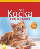 kniha Kočka pěstěná a krásná, Vašut 2009