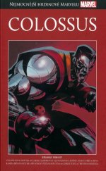 kniha Nejmocnější hrdinové Marvelu 108. Colossus, Hachette 2020