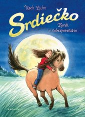 kniha Srdiečko: Koník v nebezpečenstve, Fragment 2023