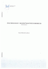 kniha Psychologie v bezpečnostních sborech (sborník prací), Oddělení psychologie OPe MV ČR 2009