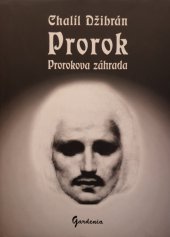 kniha Prorok Prorokova záhrada, Gardenia Publishers 2002