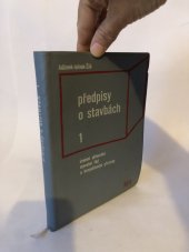 kniha Předpisy o stavbách. 1. díl, - Územní plánování, stavební řád a bezpečnostní předpisy, SNTL 1964