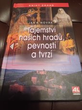kniha Tajemství našich hradů, pevností a tvrzí, AL Press 2022