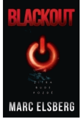 kniha Blackout zítra už bude pozdě, Omega 2017