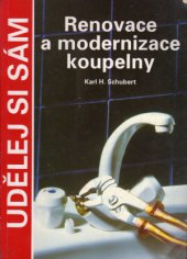 kniha Renovace a modernizace koupelny, Svojtka a Vašut 1995