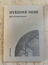 kniha Hvězdné nebe bez dalekohledu, Sdružení hvězdáren a planetárií 1996