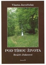 kniha Pod tíhou života Bratři Jiskrové, Bonus A 1996