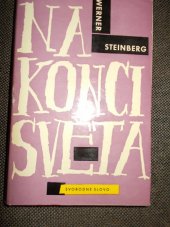 kniha Na konci světa, Svobodné slovo 1963