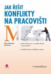 kniha Jak řešit konflikty na pracovišti, Grada 2009