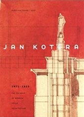 kniha Jan Kotěra 1871-1923 : zakladatel moderní české architektury, Obecní dům 2001