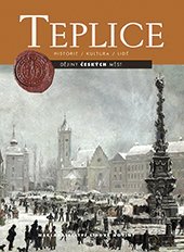 kniha Teplice, Nakladatelství Lidové noviny 2015