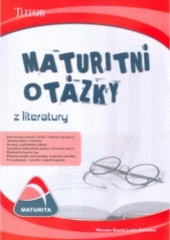 kniha Maturitní otázky z literatury, TUTOR 2006