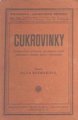kniha Cukrovinky, Vydavatelství lesnické a myslivecké literatury 1930