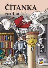 kniha Čítanka pro 4. ročník, Nakladatelství Nová škola Brno 2025