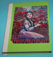 kniha Blanka zahradníkova, Občanská tiskárna 1928