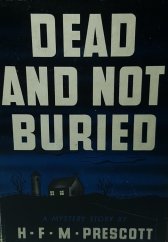 kniha Dead and not buried, Dodd, Mead & Company 1938