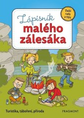 kniha Zápisník malého zálesáka – další rady a tipy, Fragment 2023