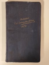 kniha Kalendář Čsl. Červeného kříže 1929 s atlasem, Československý Červený kríž 1928