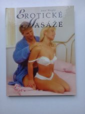 kniha Erotické masáže kouzla s tělem, Ottovo nakladatelství - Cesty 1999