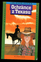 kniha Ochránce z Texasu, Albatros 1994