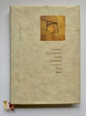 kniha Kronika anonymného notára kráľa Bela Gesta hungarorum, RAK 2001