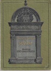 kniha Malebné pohledy na Prahu 20 akvarelů od Ferdinanda Engelmüllera, Grosman a Soboda 1910