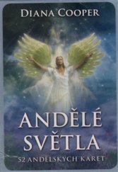 kniha Andělé světla 52 andělských karet, Synergie 2016
