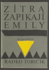 kniha Zítra zapikají Emily, Mladá fronta 1990