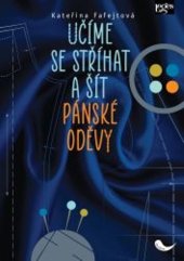 kniha Učíme se stříhat a šít pánské oděvy, Leges 2026