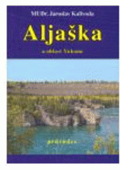 kniha Aljaška a oblast Yukonu průvodce, Vodnář 2006