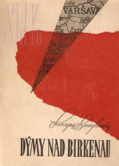 kniha Dýmy nad Birkenau, Miroslav Stejskal 1949