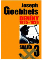 kniha Deníky 3. - 1935 - 1939, Naše vojsko 2009