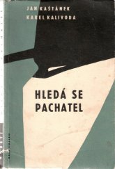 kniha Hledá se pachatel, Naše vojsko 1960