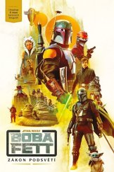 kniha Star Wars - Boba Fett Zákon podsvětí, Egmont 2024