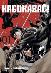 kniha Kagurabači 01 Poslání, Crew 2025