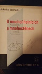 kniha O mnohoúhelnících a mnohostěnech, Jednota československých matematiků a fysiků 1947