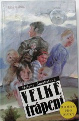 kniha Velké trápení, Šulc & spol. 1993