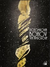 kniha Potomkovia bohov, Vydavateľstvo Hydra 2017