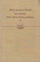 kniha Ze zápisků phil. stud. Filipa Kořínka sv. II., SNKLHU  1959