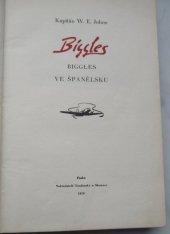 kniha Biggles. [8], - Biggles ve Španělsku, Toužimský & Moravec 1939