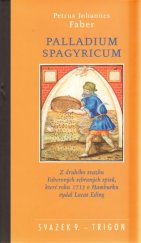 kniha Palladium spagyricum, Trigon 2007