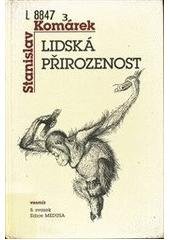 kniha Lidská přirozenost od Charlese Darwina po Irenea Eibl-Eibesfeldta, Vesmír 1998