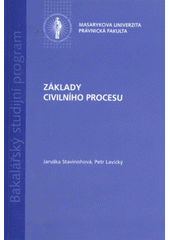 kniha Základy civilního procesu, Masarykova univerzita 2009