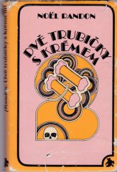 kniha Dvě trubičky s krémem, Lidové nakladatelství 1970