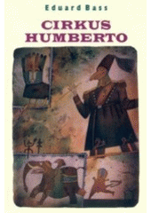 kniha Cirkus Humberto, Akcent 1999