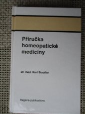 kniha Příručka homeopatické medicíny, Regena-publications 2000