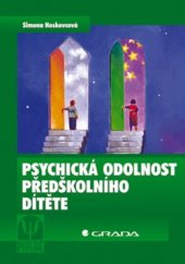 kniha Psychická odolnost předškolního dítěte, Grada 2006