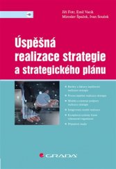 kniha Úspěšná realizace strategie a strategického plánu, Grada 2017